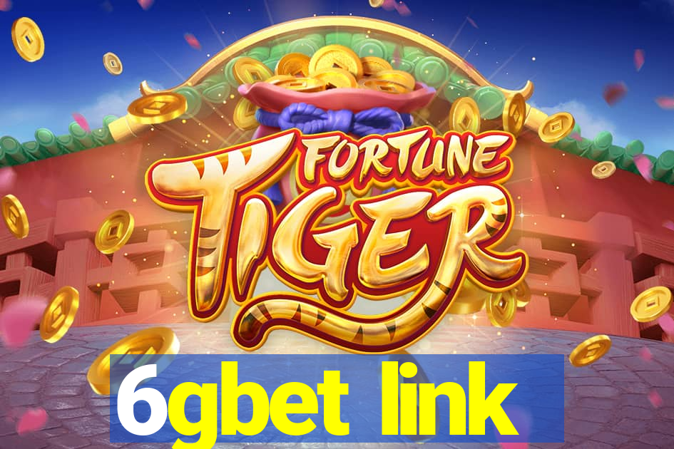 6gbet link